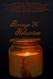 Revenge & Relaxation poster